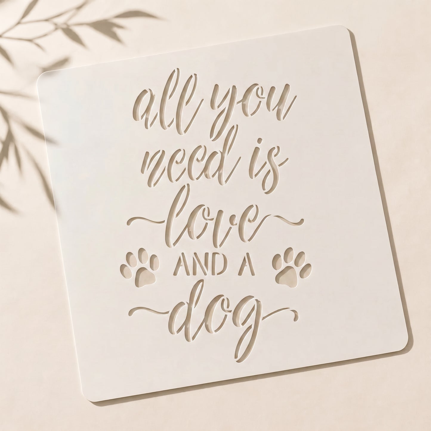 Buy All You Need Is Love And A Dog Stencil in Pakistan