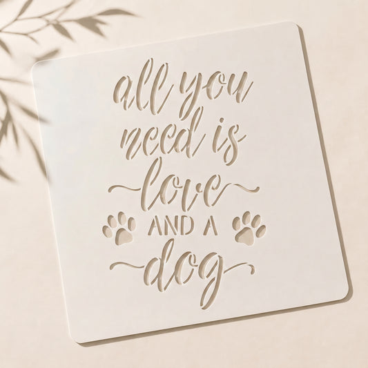 Buy All You Need Is Love And A Dog Stencil in Pakistan